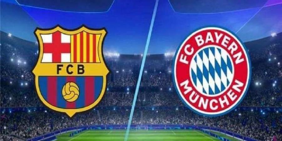 موعد والقنوات الناقلة لمباراة برشلونة وبايرن ميونيخ في دوري أبطال أوروبا