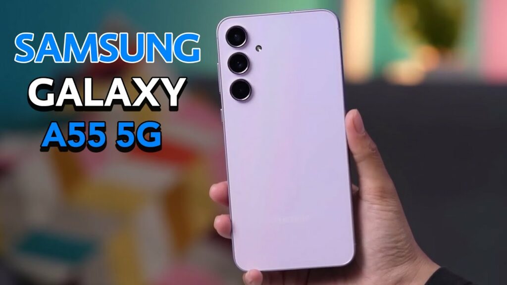 هاتف Samsung Galaxy A55 5G