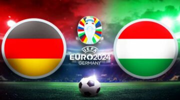 كيفية مشاهدة مباراة ألمانيا والمجر اليوم في أمم أوروبا 2024  والتشكيل المتوقع والمعلق