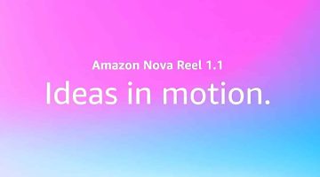 أمازون تقدم Nova Reel: تقنية جديدة لتوليد الفيديو تحدث ثورة في الصناعة