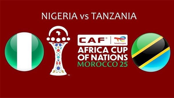 Nigeria and Tanzania مباراة نيجيريا وتنزانيا في كأس أمم إفريقيا بث مباشر.. مجموعة الموت النسور الخضراء تهاجم بـ لوكمان وأوسيمين