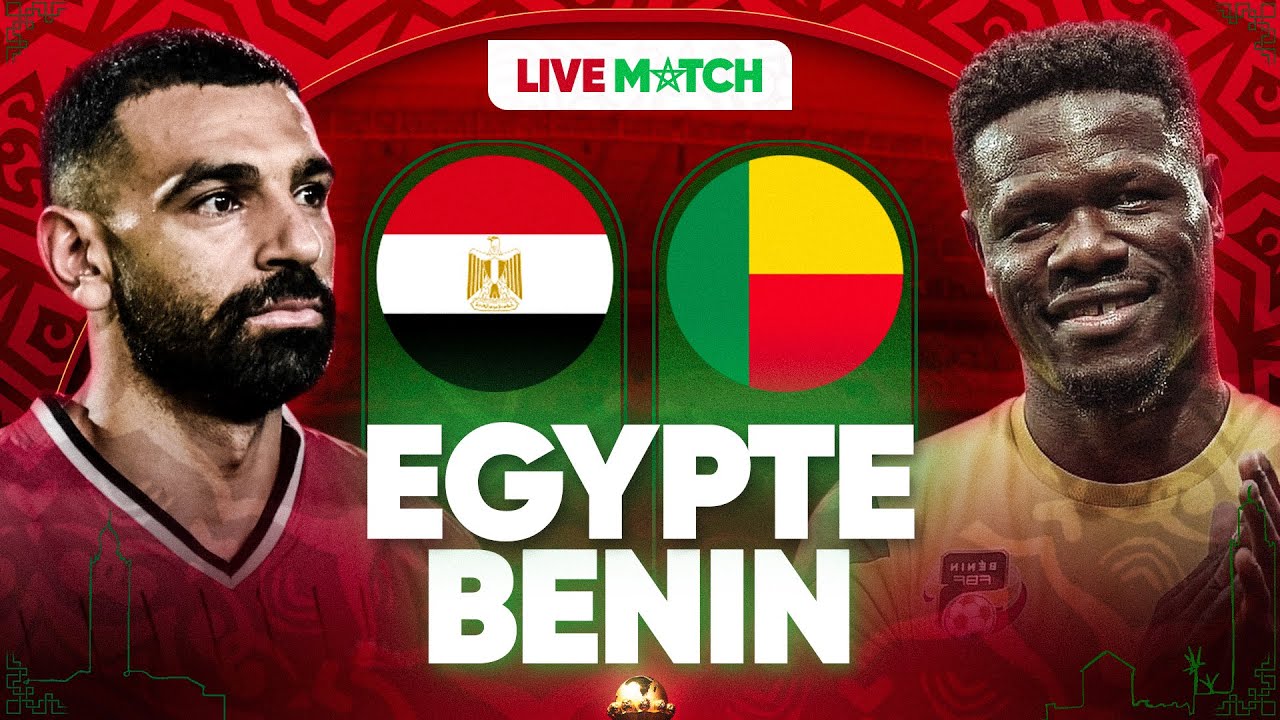 رابط بث شغال يلا شوت بث مباشر الآن Egypt vs Benin مشاهدة مباراة مصر ضد بنين في أمم إفريقيا بالمغرب 2025