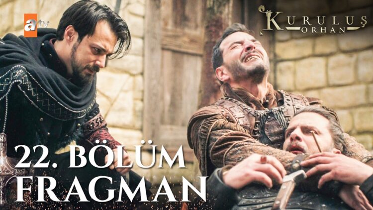 Kurulus Orhan Full HD منصات العرض والترددات الكاملة لـ مسلسل المؤسس أورهان الحلقة 22 كاملة الآن Kurulus Orhan Serisi 22. Bölüm
